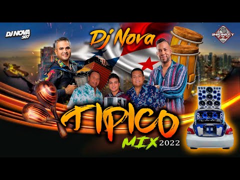 TIPICO MIX 2022 BY INFINITY CAR CLUB - DJ NOVA