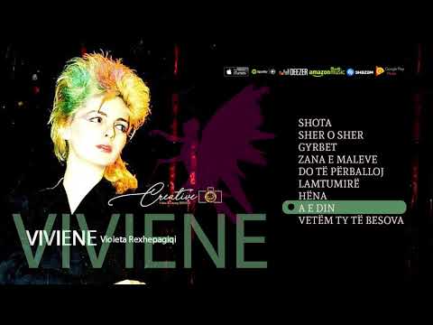 Violeta Rexhepagiqi A e din VIVIENE