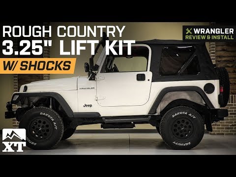 Jeep Wrangler TJ Rough Country 3.25" Lift Kit w/ Shocks (1997-2002 2.5L) Review & Install