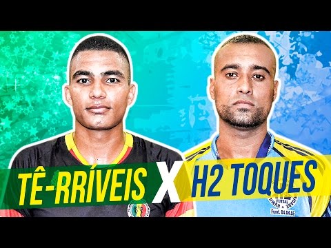 Têrríveis x H2 Toques - Final Kojack Cup 2017 (Silver Series)