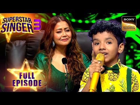 क्या Neha ने Avirbhav को समझ लिया था अपनी Lipstick? | Superstar Singer 3 | Full Episode