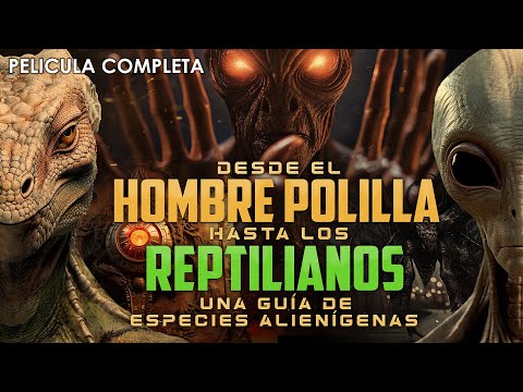 Desde el Hombre Polilla hasta los Reptilianos | Documental Completo en Español Latino