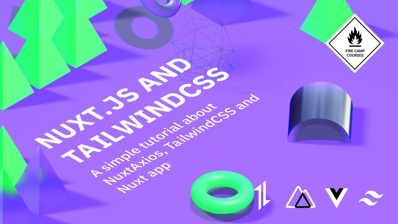 Nuxt.js & TailwindCSS & NuxtAxios - Quick Guide for beginners