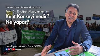 Kent Konseyi nedir? Ne Yapar?