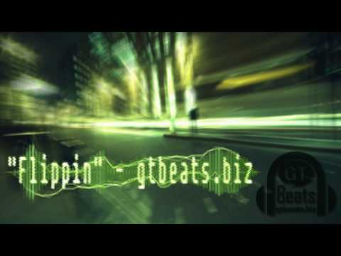 Flippin (Instrumental) - gtbeats.biz