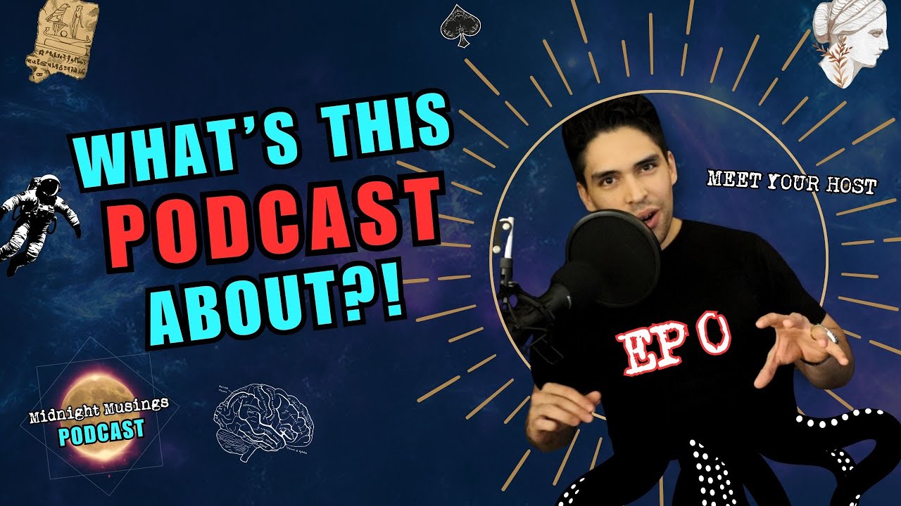 EP 0: Prelude Episode of the Midnight Musings Podcast | Hosted by Marlon A. Medina