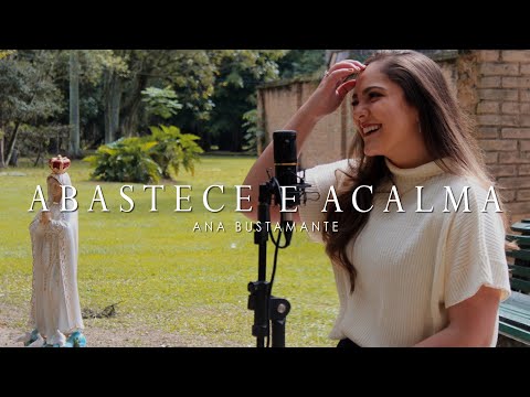 Abastece E Acalma - Ana Bustamante