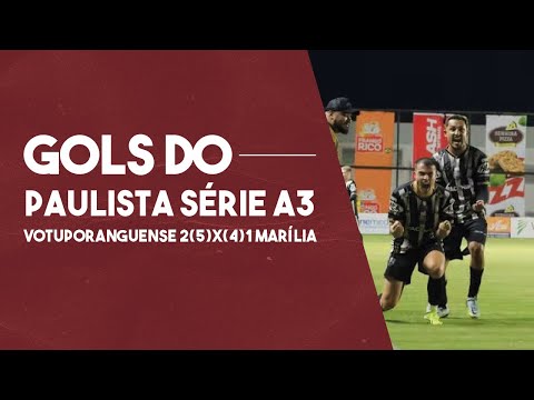 VOTUPORANGUENSE 2X1 MARÍLIA: GOLS E PÊNALTIS DO JOGO DE VOLTA DAS QUARTAS DO PAULISTÃO SÉRIE A3