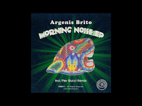 TENA011: 02 Argenis Brito - Morning Noise (Rey del Orinoco Remix)