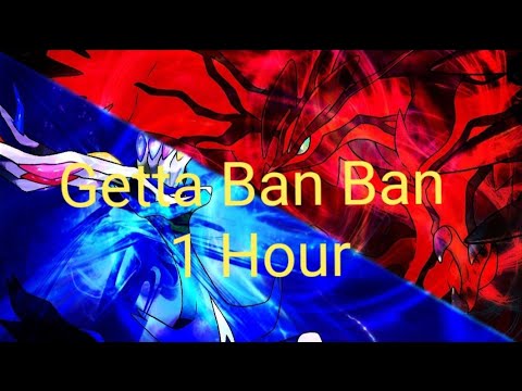 Getta Ban Ban - Op 3 XYZ 1 Hour Version