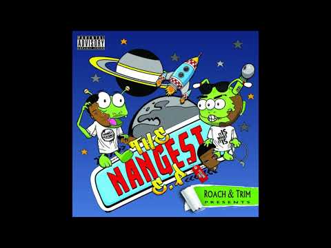 Roachee & Trim - PROBLEM (THE NANGEST EP, 2012)