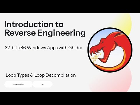 06. Introduction to Reverse Engineering: Loops