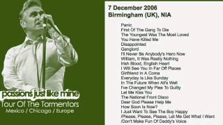 MORRISSEY - December 7, 2006 - Birmingham, England, UK (Full Concert) LIVE