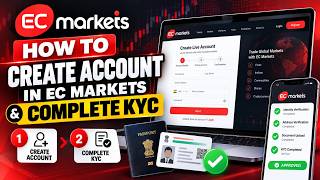 How to Create EC Markets Account & Complete KYC | Step-by-Step Guide #ecmarkets