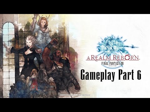 Final Fantasy XIV New Game+ A Realm Reborn Gameplay Part 6 - Lord Of Crags
