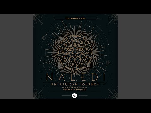 Naledi: An African Journey: XV. O Amohetswe