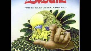 Budgie - We&#39;re All Living In Cuckooland