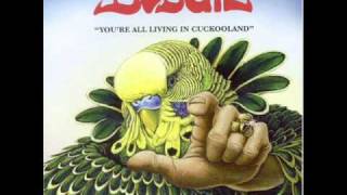 Budgie - We're All Living In Cuckooland