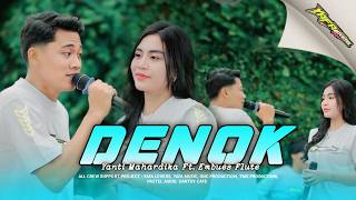 Download lagu DENOK - YANTI MAHARDIKA Ft. WAFA EMBUES mp3 Download lagu DENOK - YANTI MAHARDIKA Ft. WAFA EMBUES mp3