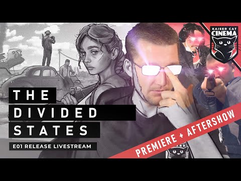 We made a Kaiserreich anime! The Divided States - e01 RELEASE LIVESTREAM | Aftershow + Cast Q&A