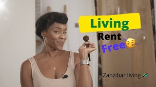 Living Rent Free. Rent Prices + Mini House Tour. Zanzibar 2022