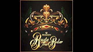 Young Roddy - &quot;Route the Ruler&quot; [Official Audio]