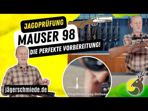 Repetierer System Mauser 98: Waffenhandhabung für deine Jagdprüfung!