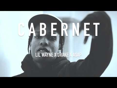Cabernet [Lil Wayne x Drake x A$AP Rocky type beat]