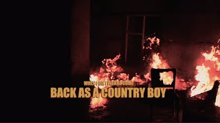 Come Back as a Country Boy Music Video