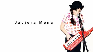 Javiera Mena - Acá entera - Letra