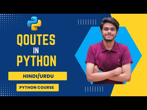 Single Vs Double Vs Triple Quotes In Python Qoutes In Python Hindiurdu Python Tutorial