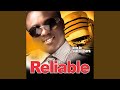 Reliable Pt 5 Extended