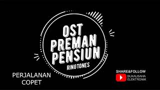 Download lagu RINGTONES PREMAN PENSIUN PERJALANAN COPET mp3
