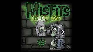 Great Balls of Fire: Misfits (2003) Project 1950