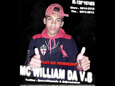 MC WILLIAM DA V.B - MEU SONHO REALIZEI (( VERSAO NOVA 2012 ))