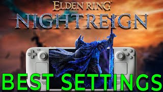 Best Settings for Elden Ring Nightreign on Steam Deck!