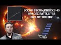 Solar Storm Knocks 40 SpaceX Satellites Out of the Sky After the Company Ignored Scientists Warnings