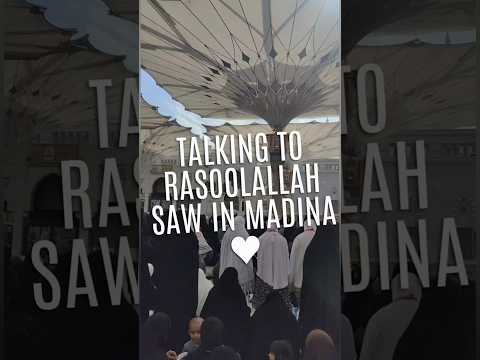 Talking to RasoolAllah SAW In Madina ♥️ #shorts