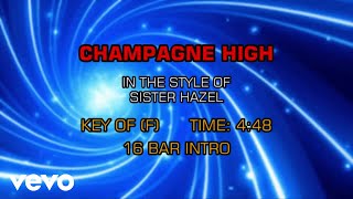 Sister Hazel - Champagne High (Karaoke)