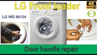 How to fix a broken door handle on a front loader washing machine -LG