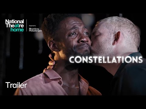 Constellations | Official Trailer with Omari Douglas and Russell Tovey | National Theatre at Home