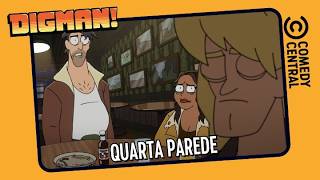 Quarta Parede | Digman