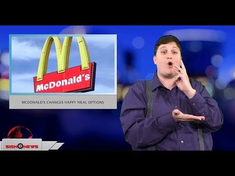 McDonald’s changes Happy Meal options (ASL - 2.16.18)