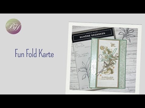 Fun Fold Karte / PR Schöner Tag / besondere Karte / Produkte von Stampin' Up! /