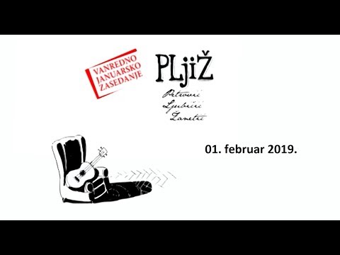 PLjiŽ - Vanredno JANUARSKO zasedanje (01.02.2019.)
