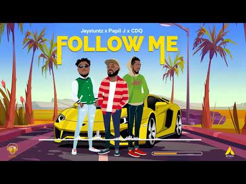 Follow me feat.CDQ x Pappi J