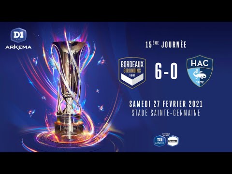 D1 Arkema, J15 : FCG Bordeaux - Le Havre AC (6-0)