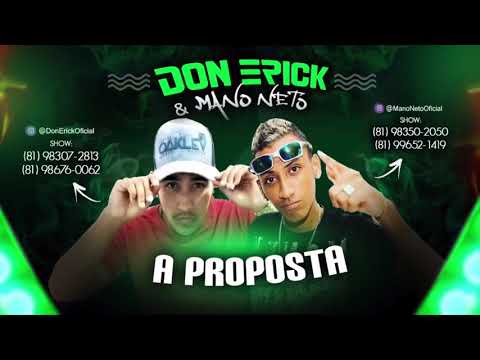 DON ERICK E MANO NETO - A PROPOSTA - MÚSICA NOVA