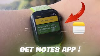 How to Get Notes App on Apple Watch - Write Notes on your Wrist !