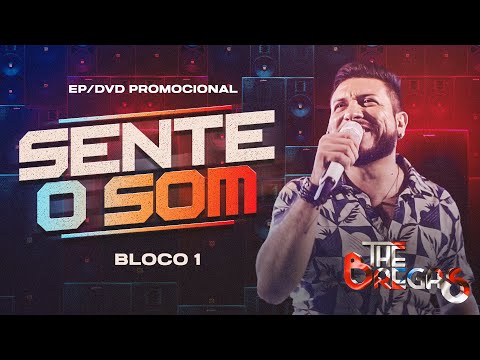The Bregas - EP Sente O Som (2023)    Bloco 1